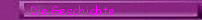 Die Geschichte